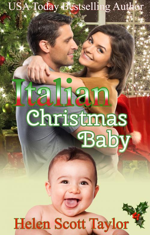 Cover of the book Italian Christmas Baby by Helen Scott Taylor, Helen Scott Taylor