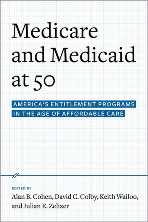 Cover of the book Medicare and Medicaid at 50 by , Oxford University Press