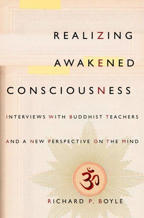 Cover of the book Realizing Awakened Consciousness by Richard Boyle, Columbia University Press