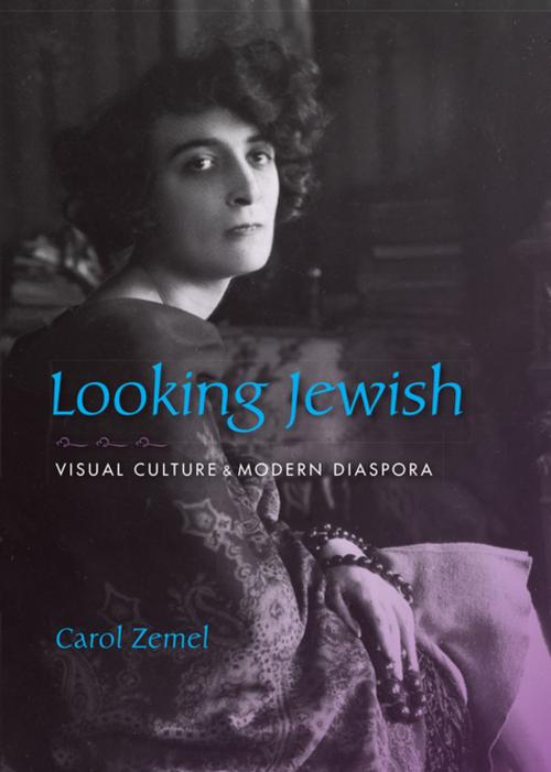 Cover of the book Looking Jewish by Carol Zemel, Indiana University Press