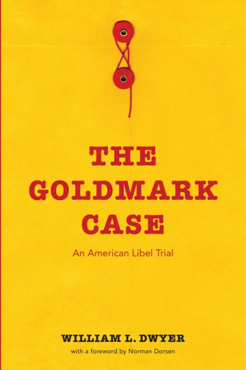 Cover of the book The Goldmark Case by William L. Dwyer, University of Washington Press