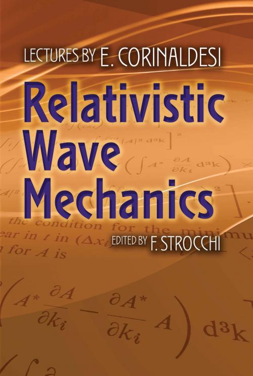 Cover of the book Relativistic Wave Mechanics by E. Corinaldesi, Dover Publications