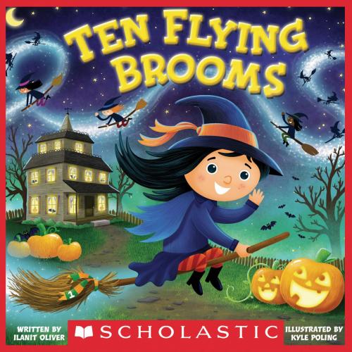 Cover of the book Ten Flying Brooms by Ilanit Oliver, Scholastic Inc.