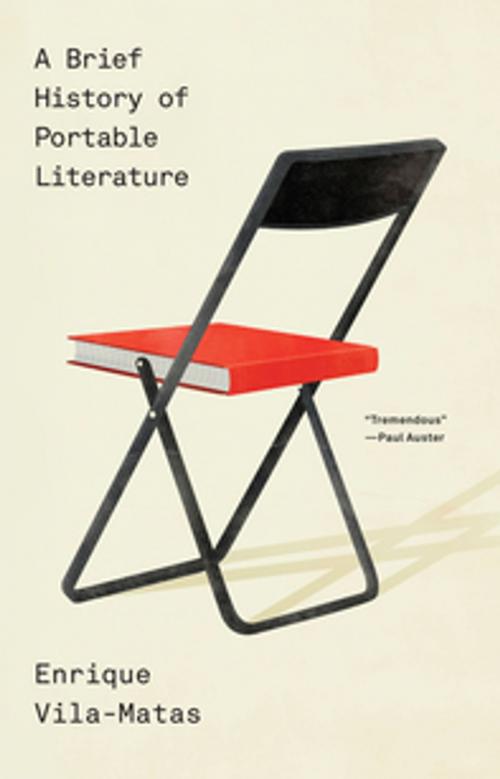 Cover of the book A Brief History of Portable Literature by Enrique Vila-Matas, New Directions