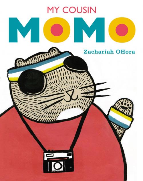 Cover of the book My Cousin Momo by Zachariah OHora, Penguin Young Readers Group
