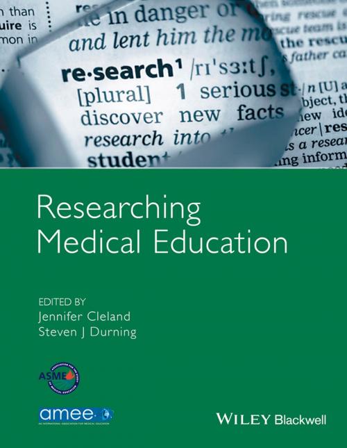 Cover of the book Researching Medical Education by Jennifer Cleland, Steven J. Durning, Wiley