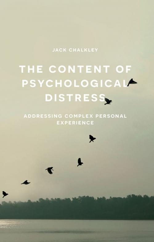 Cover of the book The Content of Psychological Distress by Mr Jack Chalkley, Palgrave Macmillan