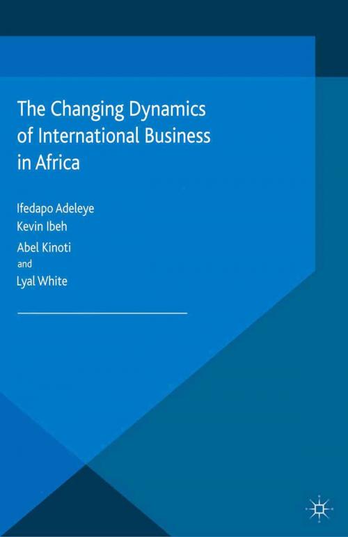 Cover of the book The Changing Dynamics of International Business in Africa by , Palgrave Macmillan UK