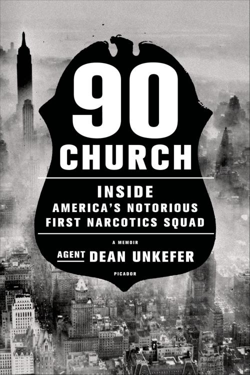 Cover of the book 90 Church by Dean Unkefer, Picador