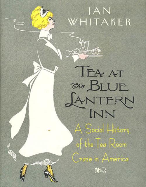 Cover of the book Tea at the Blue Lantern Inn by Jan Whitaker, St. Martin's Press