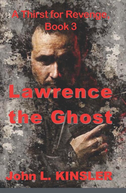 Cover of the book Lawrence the Ghost by John L. Kinsler, A-Argus Better Book Publishers