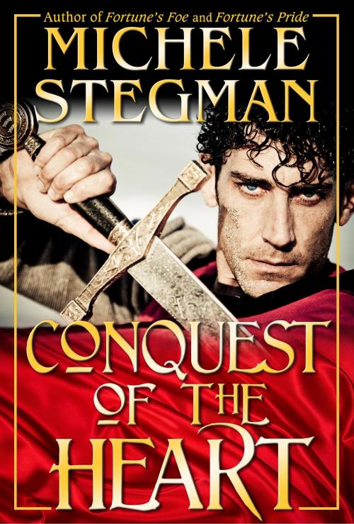 Cover of the book Conquest of the Heart by Michele Stegman, Michele Stegman