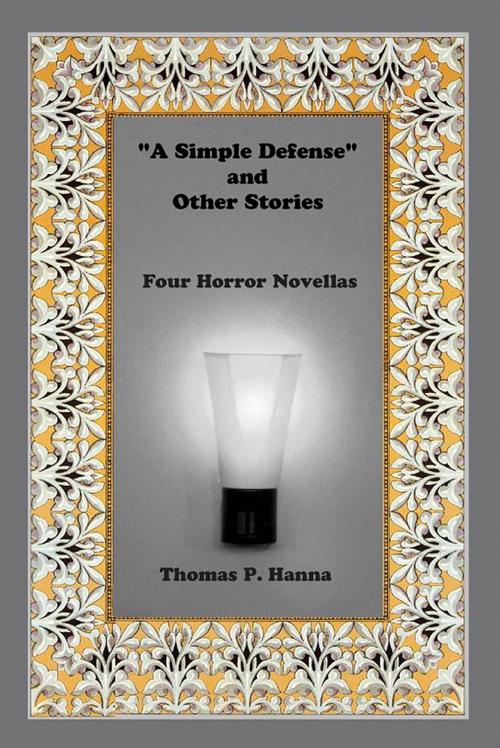 Cover of the book "A Simple Defense" And Other Stories by Thomas P. Hanna, Thomas P. Hanna