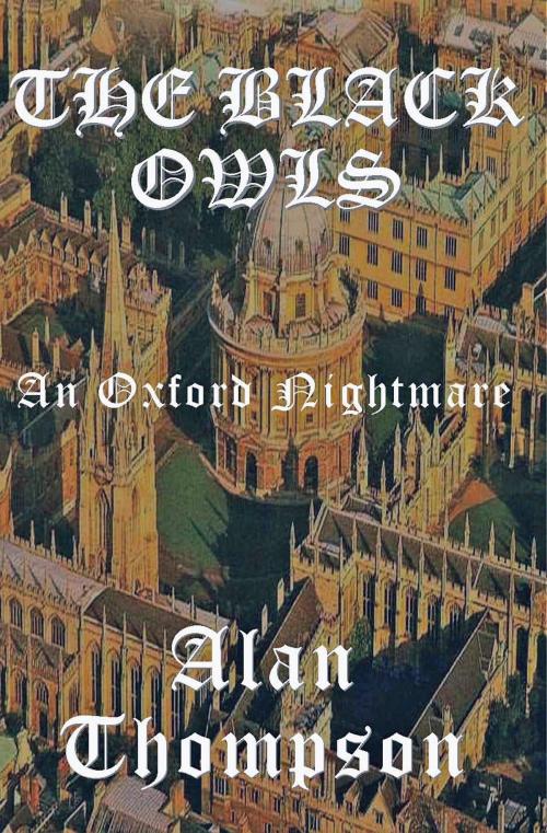 Cover of the book The Black Owls by Alan Thompson, A-Argus Better Book Publishers