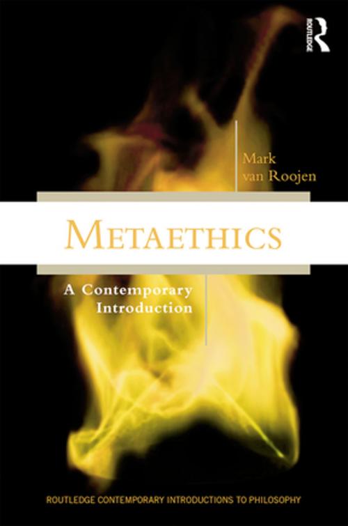 Cover of the book Metaethics by Mark van Roojen, Taylor and Francis