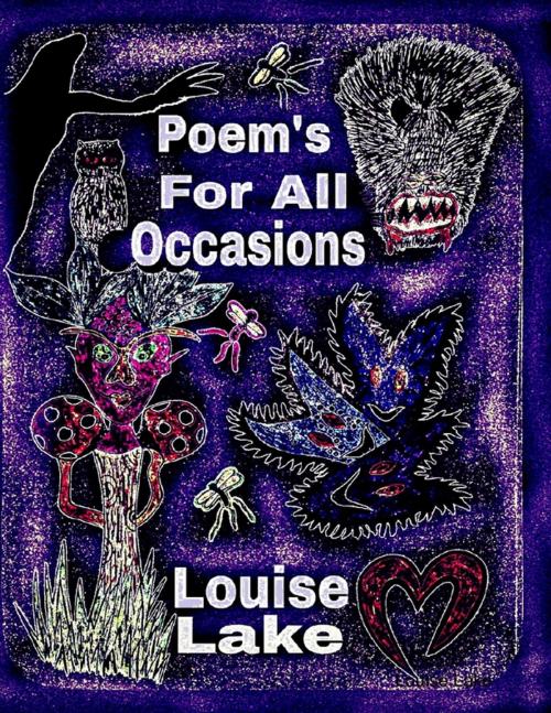Cover of the book Poems for All Occasions by Louise Lake, Lulu.com