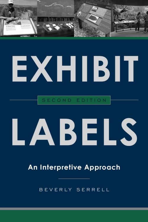 Cover of the book Exhibit Labels by Beverly Serrell, Rowman & Littlefield Publishers