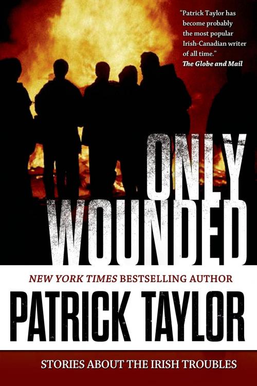 Cover of the book Only Wounded by Patrick Taylor, Tom Doherty Associates