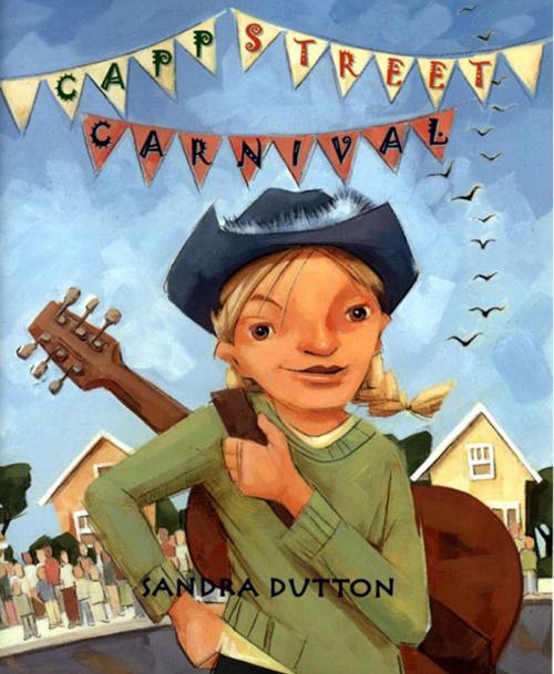 Cover of the book Capp Street Carnival by Sandra Dutton, Farrar, Straus and Giroux (BYR)