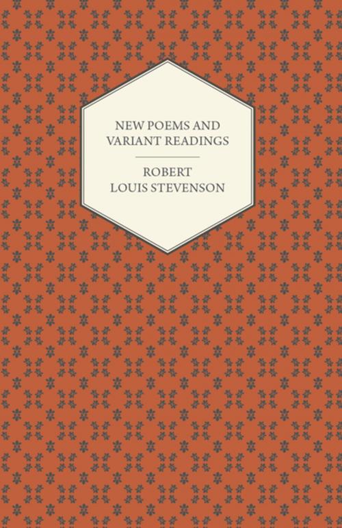 Cover of the book New Poems and Variant Readings by Robert Louis Stevenson, Read Books Ltd.