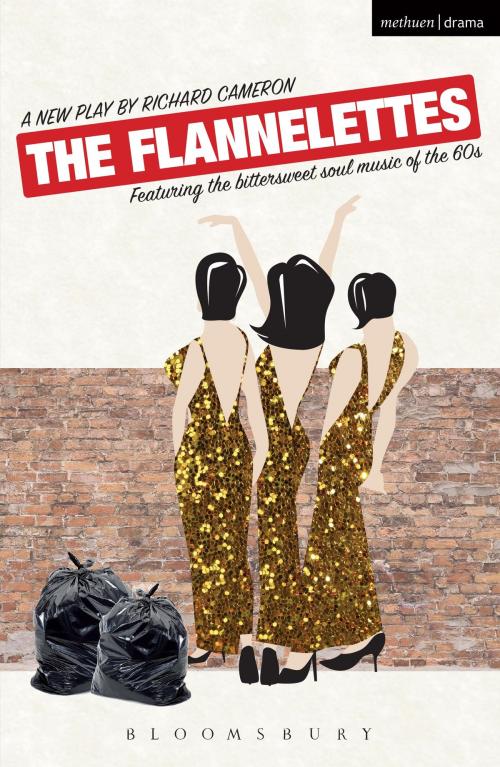 Cover of the book The Flannelettes by Richard Cameron, Bloomsbury Publishing