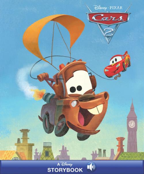 Cover of the book Disney Classic Stories: Cars 2 by Disney Book Group, Disney Book Group