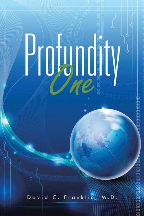 Cover of the book Profundity One by David C. Franklin, AuthorHouse