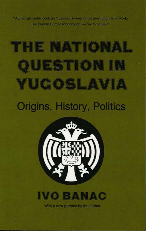 Cover of the book The National Question in Yugoslavia by Ivo Banac, Cornell University Press