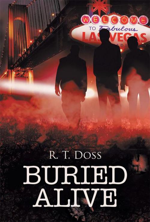 Cover of the book Buried Alive by R. T. Doss, Xlibris US