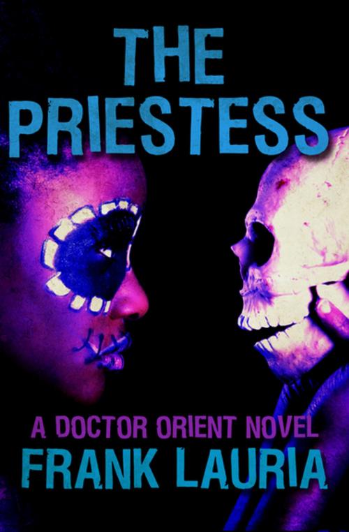 Cover of the book The Priestess by Frank Lauria, Open Road Media