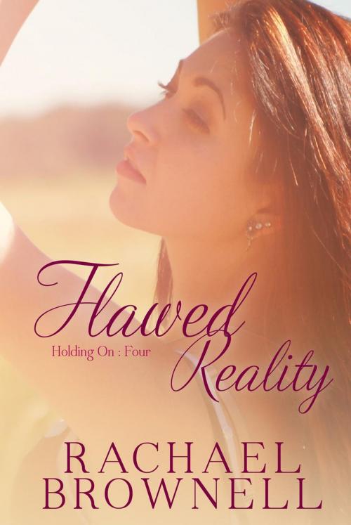 Cover of the book Flawed Reality by Rachael Brownell, Rachael Brownell