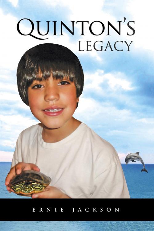 Cover of the book Quinton's Legacy by Ernie Jackson, Ernie Jackson