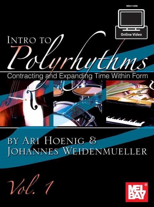 Cover of the book Intro to Polyrhythms by Ari Hoenig, Johannes Weidenmueller, Mel Bay Publications, Inc.