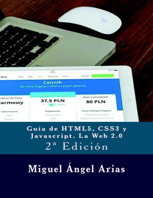 Cover of the book Guía de HTML5, CSS3 y Javascript. La Web 2.0 by Miguel Ángel Arias, IT Campus Academy