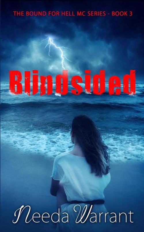 Cover of the book Blindsided by Needa Warrant, BACKREST BYTCHES PUBLISHING, LLC