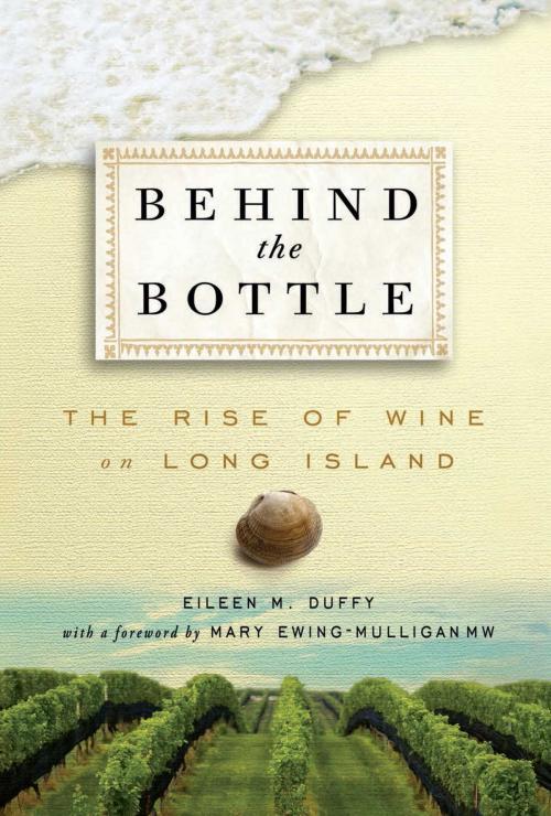 Cover of the book Behind the Bottle by Eileen M Duffy, Cider Mill Press