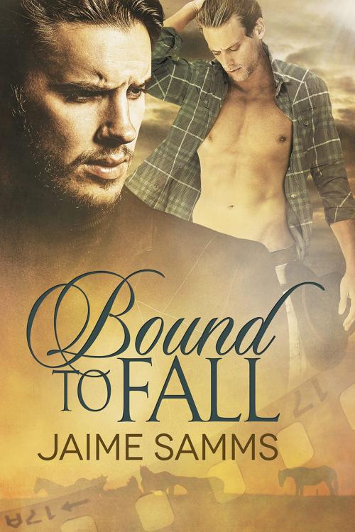 Cover of the book Bound to Fall by Jaime Samms, Dreamspinner Press