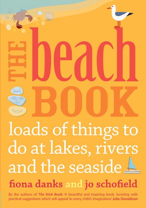 Cover of the book The Beach Book by Jo Schofield, Fiona Danks, Frances Lincoln