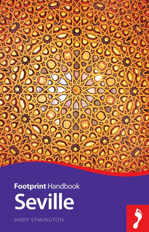 Cover of the book Seville by Andy Symington, Footprint Handbooks