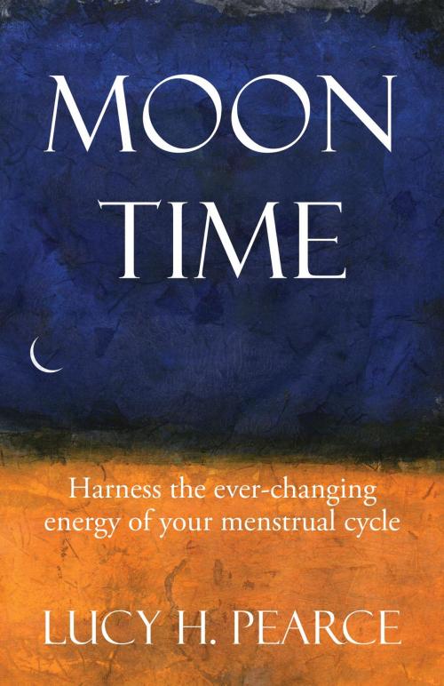 Cover of the book Moon Time by Lucy H. Pearce, Womancraft Publishing