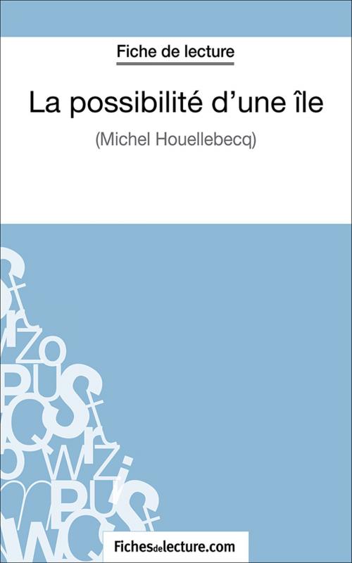 Cover of the book La possibilité d'une île by Marie Mahon, fichesdelecture.com, FichesDeLecture.com