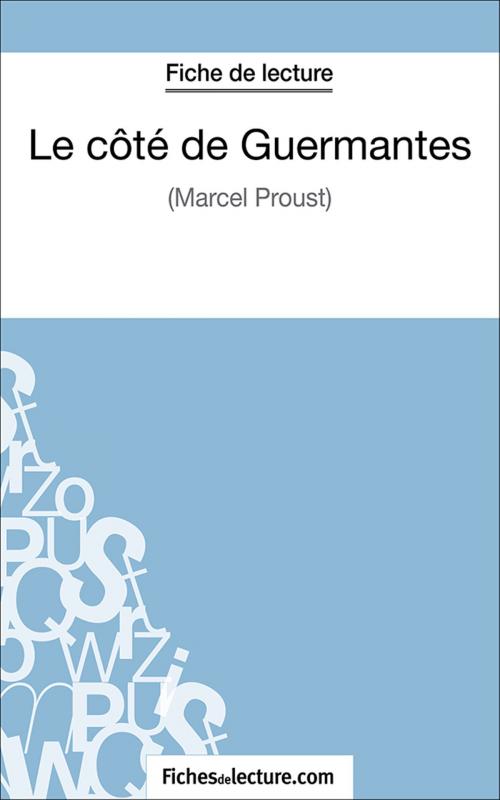 Cover of the book Le côté de Guermantes by Sophie Lecomte, fichesdelecture.com, FichesDeLecture.com