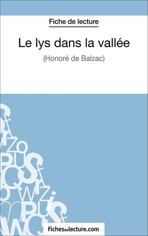 Cover of the book Le lys dans la vallée by Sophie Lecomte, fichesdelecture.com, FichesDeLecture.com