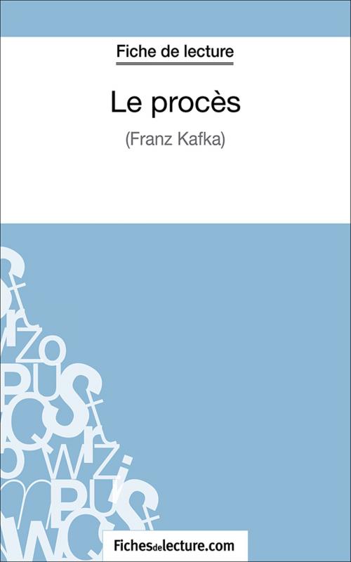 Cover of the book Le procès by Sophie Lecomte, fichesdelecture.com, FichesDeLecture.com