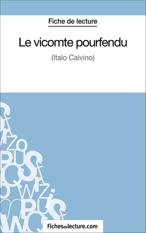 Cover of the book Le vicomte pourfendu by Vanessa Grosjean, fichesdelecture.com, FichesDeLecture.com