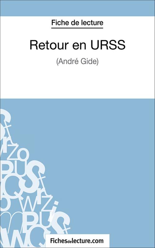 Cover of the book Retour en URSS by Hubert Viteux, fichesdelecture.com, FichesDeLecture.com