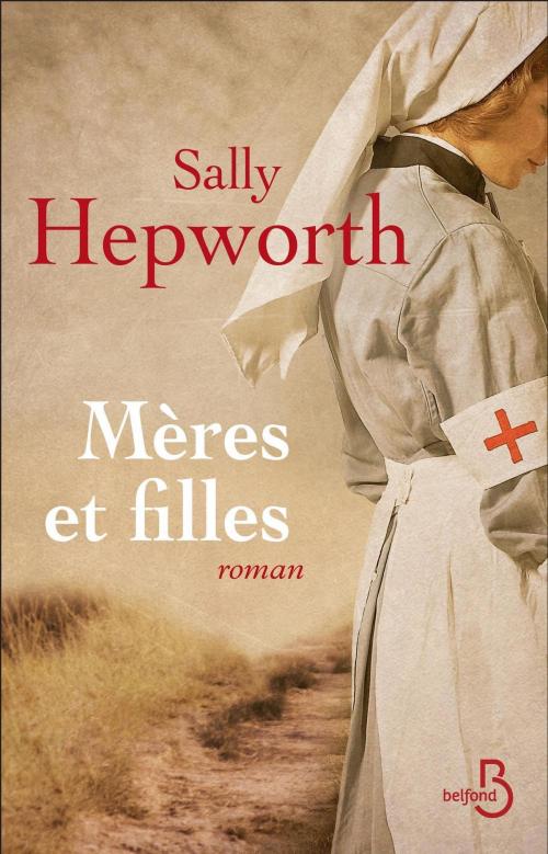 Cover of the book Mères et filles by Sally HEPWORTH, Place des éditeurs