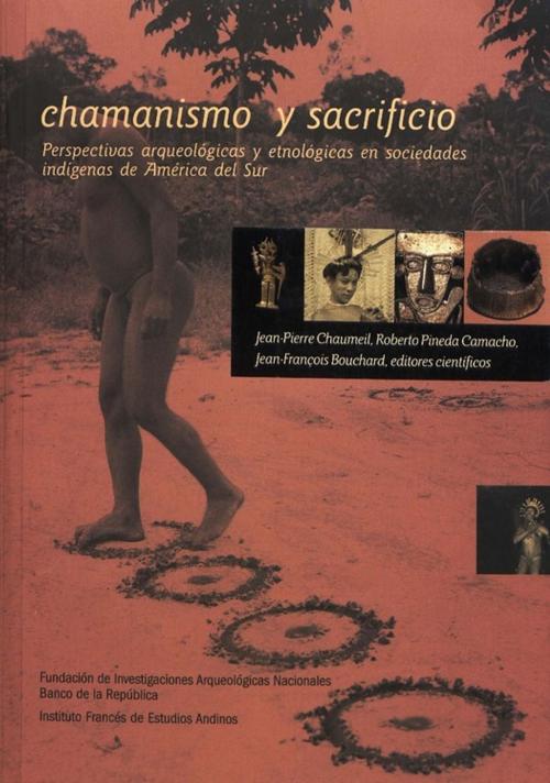 Cover of the book Chamanismo y sacrificio by Collectif, Institut français d’études andines