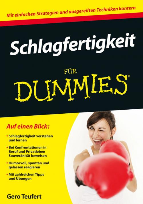 Cover of the book Schlagfertigkeit für Dummies by Gero Teufert, Wiley