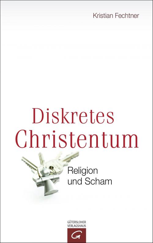 Cover of the book Diskretes Christentum by Kristian Fechtner, Gütersloher Verlagshaus